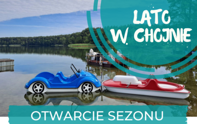 Zdjęcie do Otwarcie sezonu kąpielowego w Chojnie 