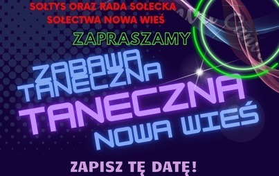 Zdjęcie do Zabawa taneczna w Nowej Wsi 