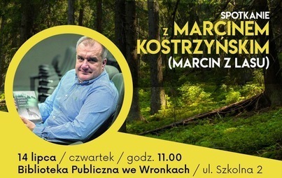 Zdjęcie do &bdquo;O wilku mowa&rdquo; &ndash; spotkanie z Marcinem Kostrzyńskim