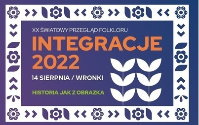 Zdjęcie do XX Światowy Przegląd Folkloru &bdquo;Integracje&rdquo; 