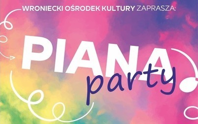 Zdjęcie do Piana Party w Olszynkach 